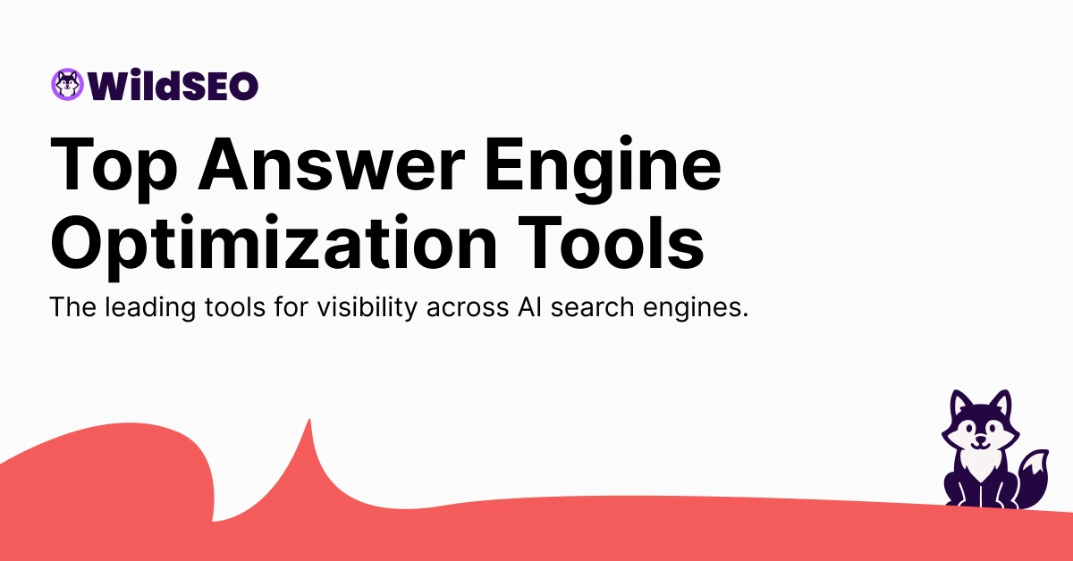 Top 10 Answer Engine Optimization Tools in 2025